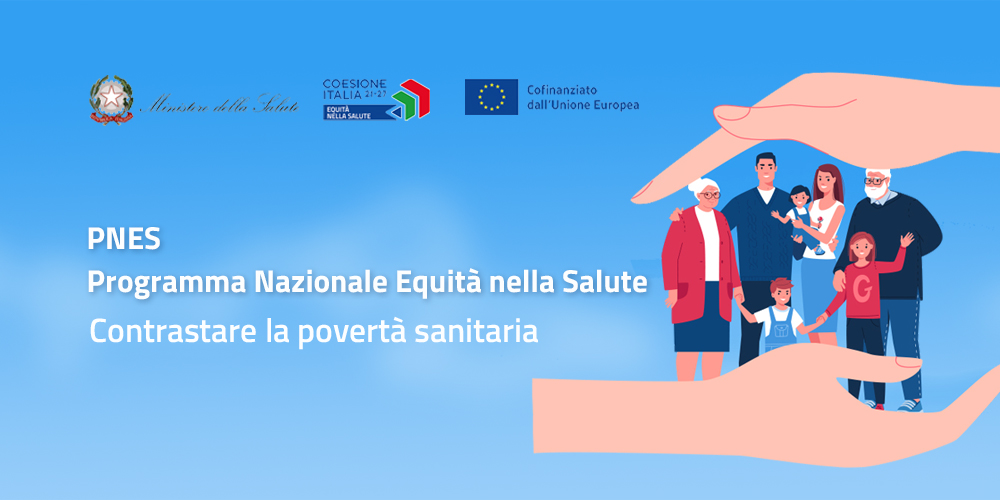 Comunicazione Avvio Attività del PROGETTO P.N.E.S. Progetto Nazionale Equità Salute 2021/2027 - Contrastare la povertà sanitaria